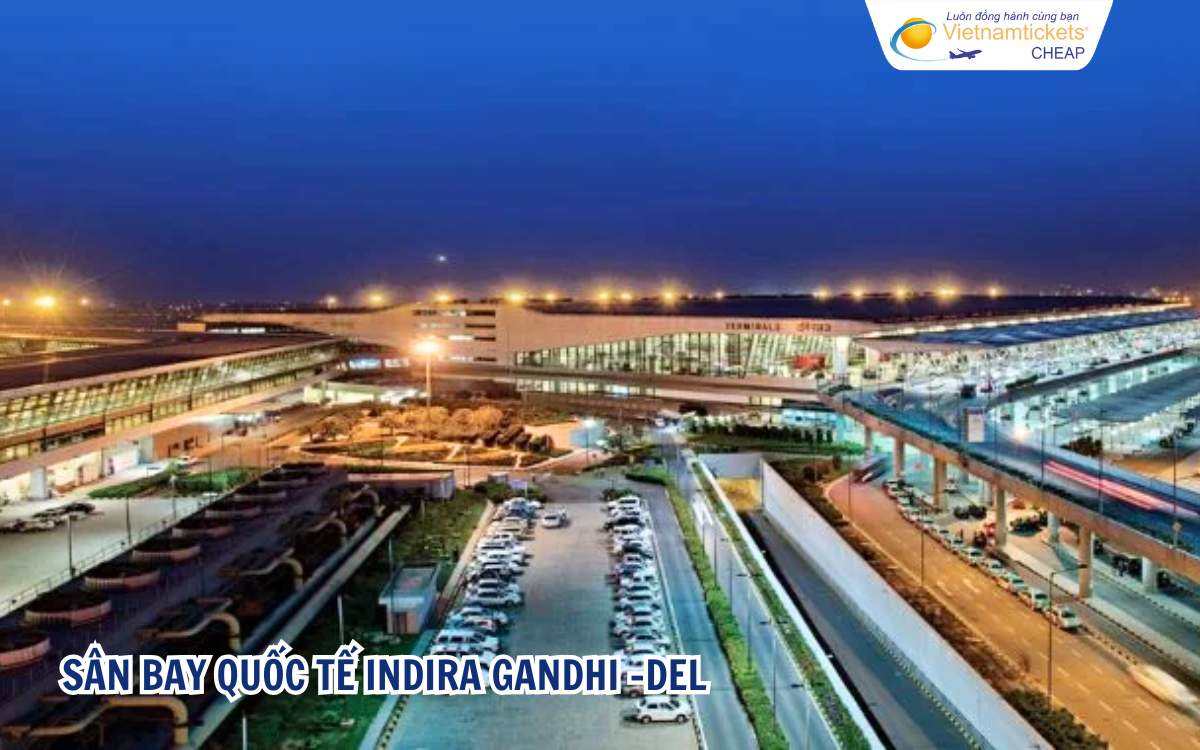 Sân bay quốc tế Indira Gandhi Del