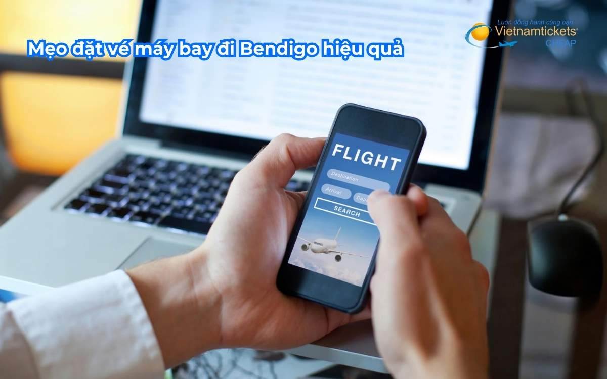 Mẹo đặt vé máy bay đi Bendigo hiệu quả 