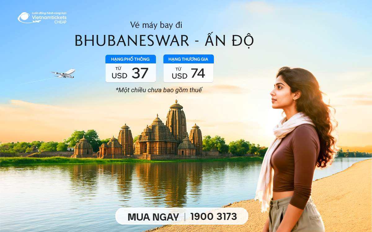 Vé Máy Bay Đi Bhubaneswar