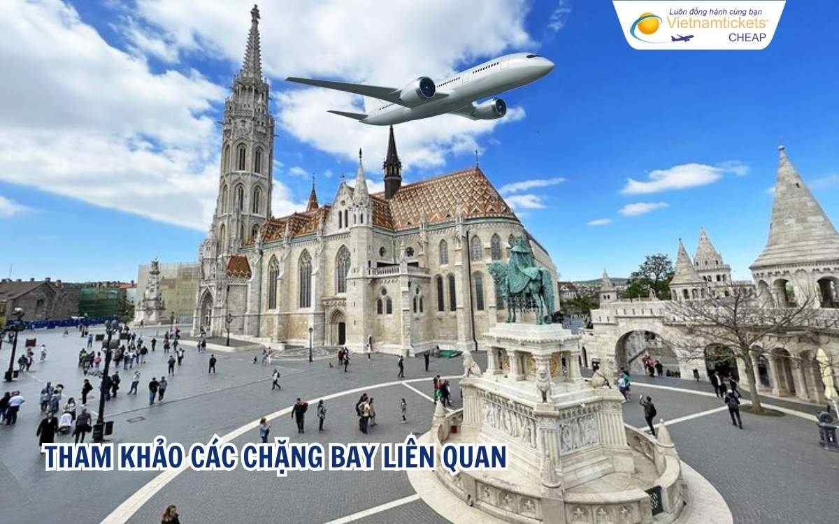 Tham khảo các chặng bay liên quan