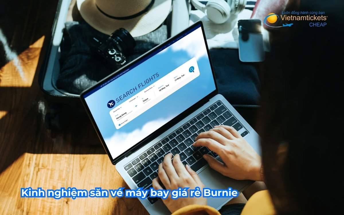 Kinh nghiệm săn vé máy bay giá rẻ Burnie