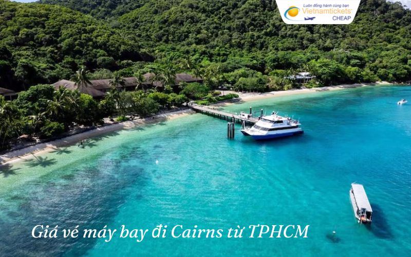 Giá vé máy bay đi Cairns từ TPHCM