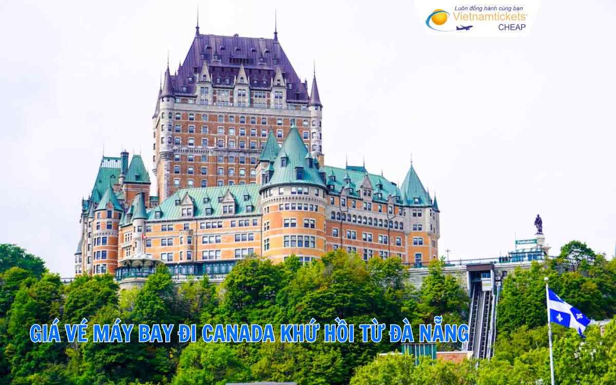 Vé máy bay đi Canada khứ hồi từ Đà Nẵng