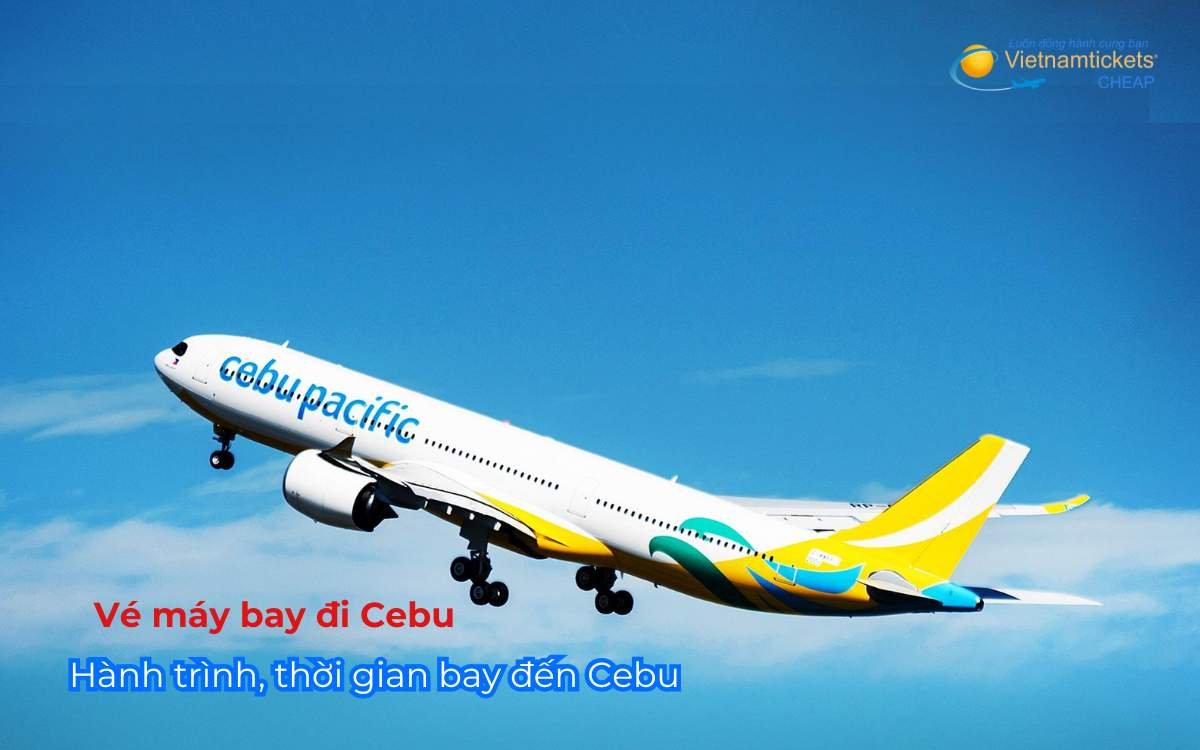 Hành trình, thời gian bay đến Cebu