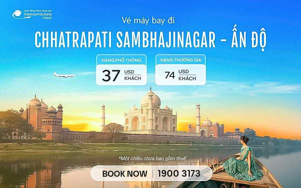 Vé Máy Bay Đi Chhatrapati Sambhajinagar