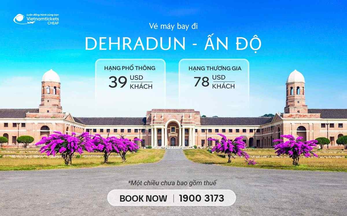 Vé Máy Bay Đi Dehradun
