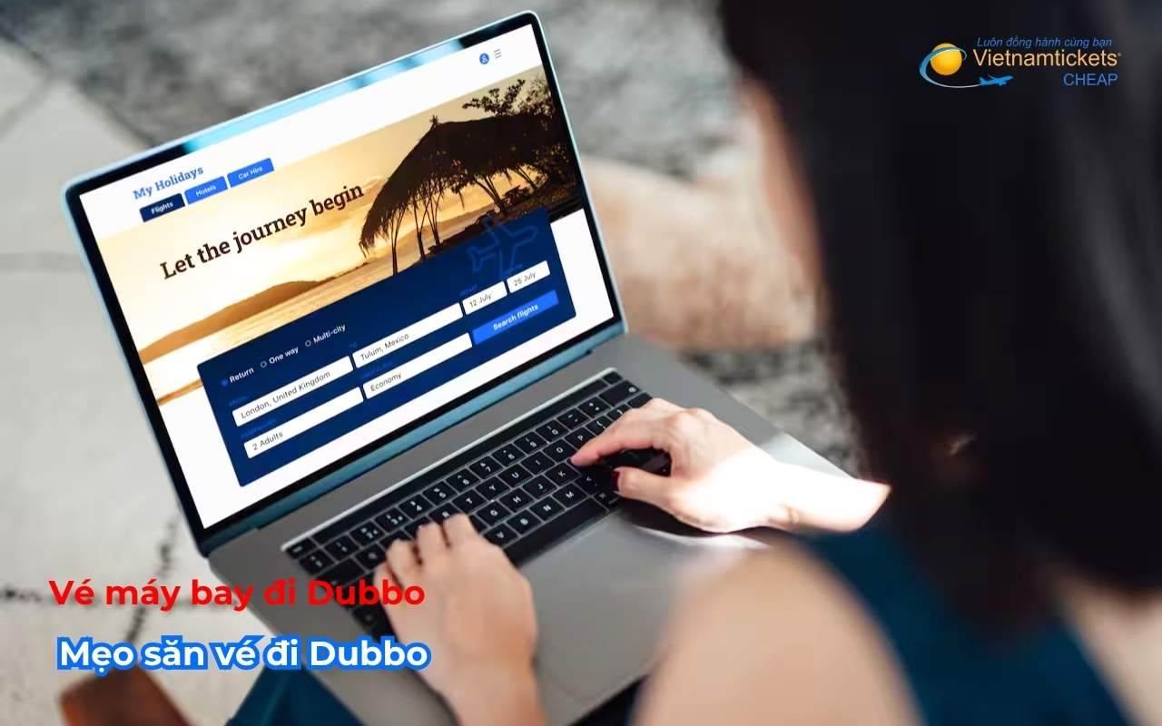Mẹo săn vé đi Dubbo