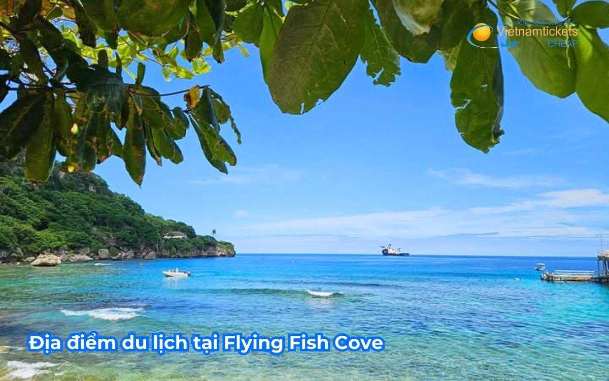 Địa điểm du lịch tại Flying Fish Cove