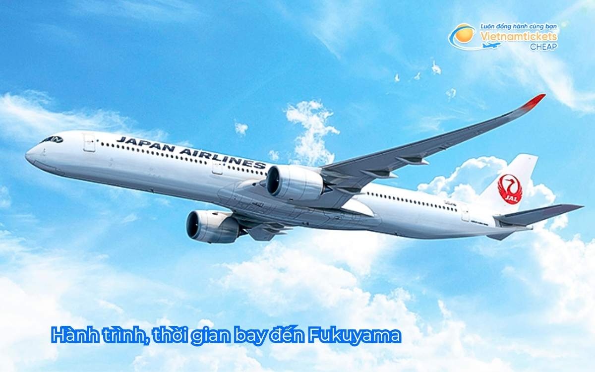 Hành trình, thời gian bay đến Fukuyama