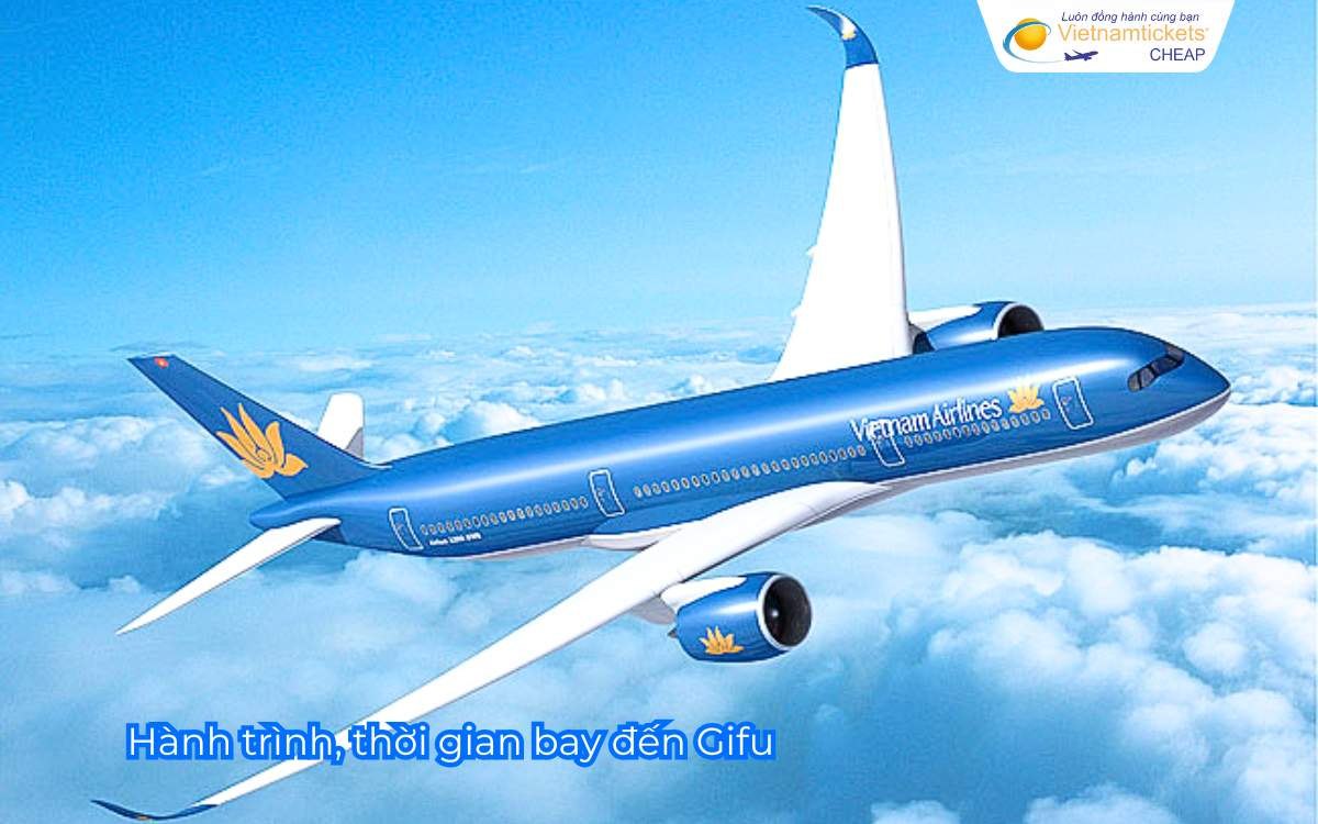 Hành trình, thời gian bay đến Gifu