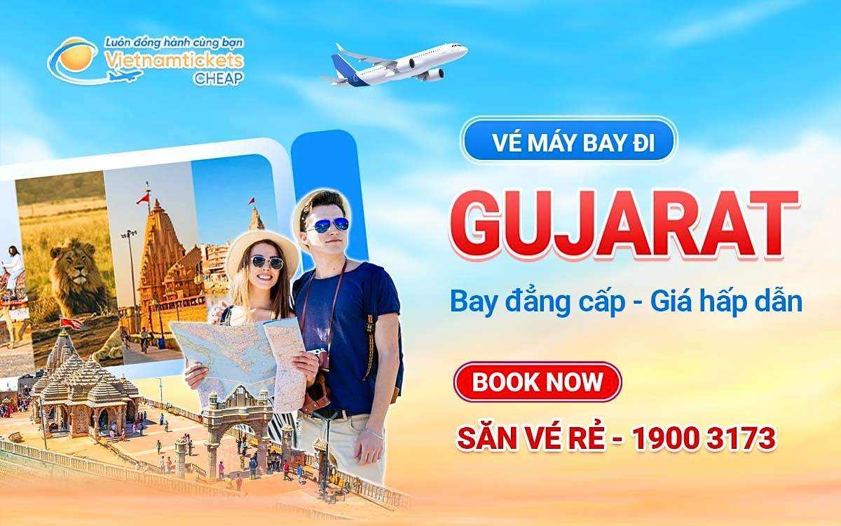 Vé Máy Bay Đi Gujarat