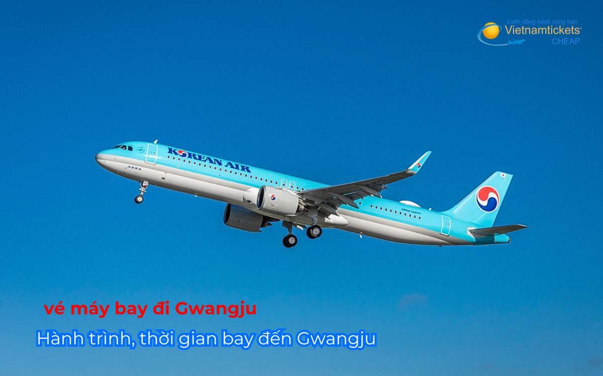 Hành trình, thời gian bay đến Gwangju