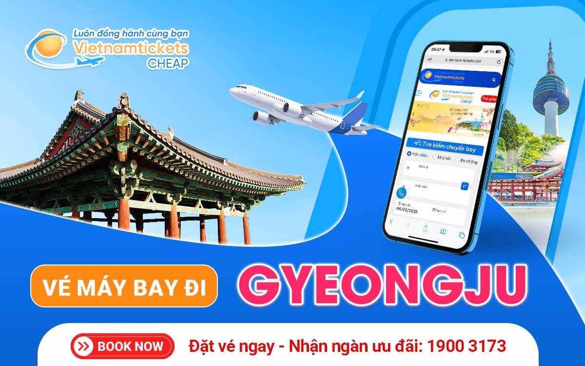 Vé đi Gyeongju