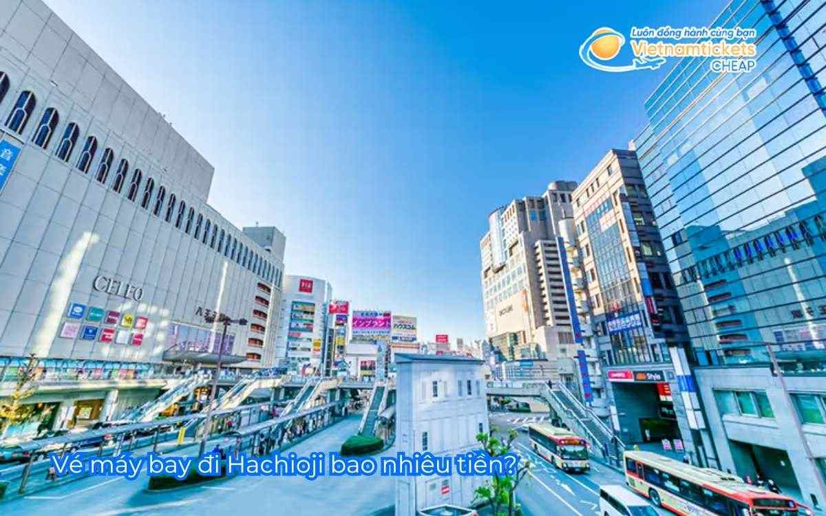 Vé máy bay đi Hachioji bao nhiêu tiền?