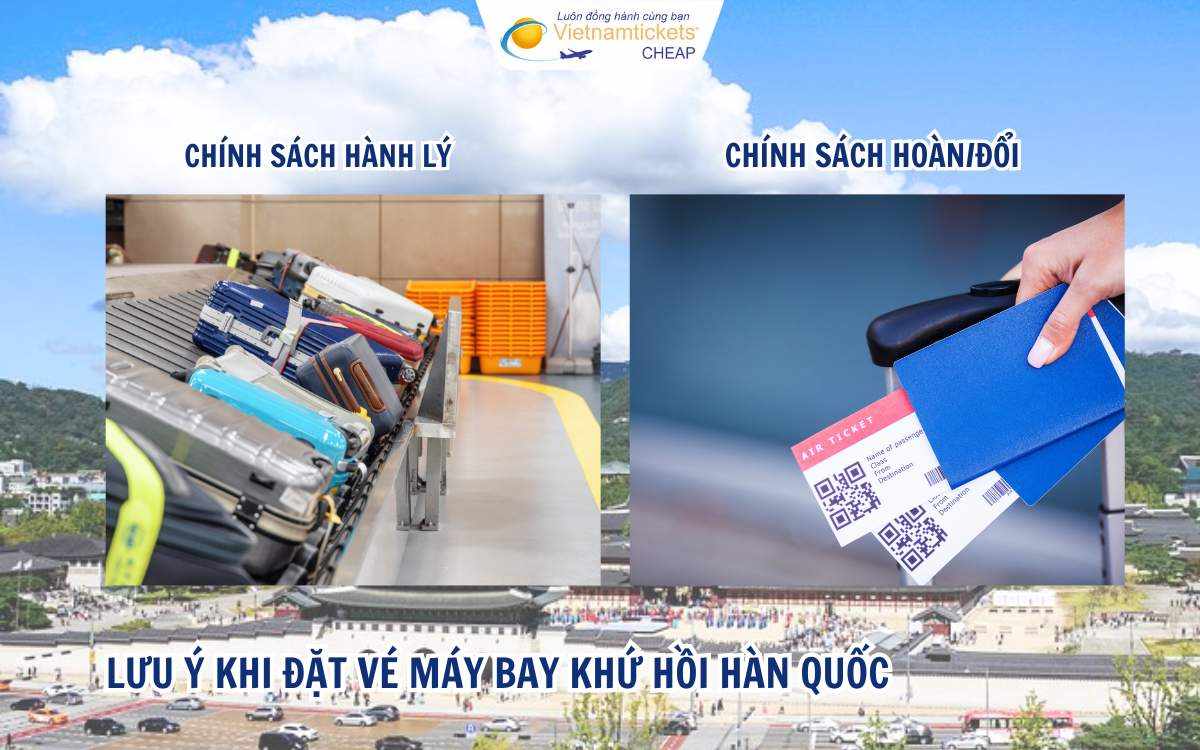 Lưu ý khi đặt vé máy bay khứ hồi Hàn Quốc