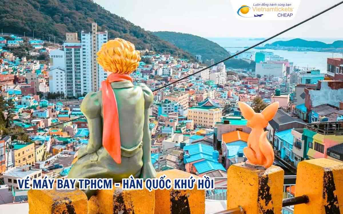Vé máy bay TPHCM Hàn Quốc khứ hồi