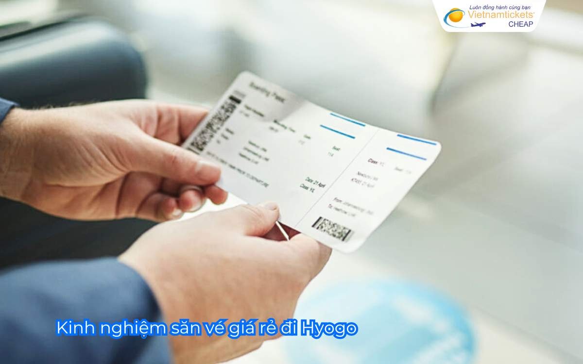 Kinh nghiệm săn vé giá rẻ đi Hyogo