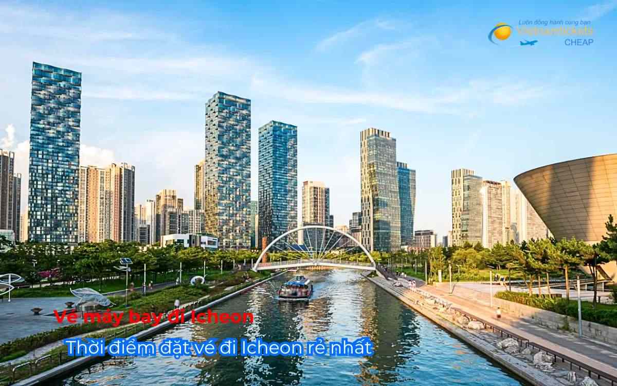Thời điểm đặt v&eacute; đi Icheon rẻ nhất