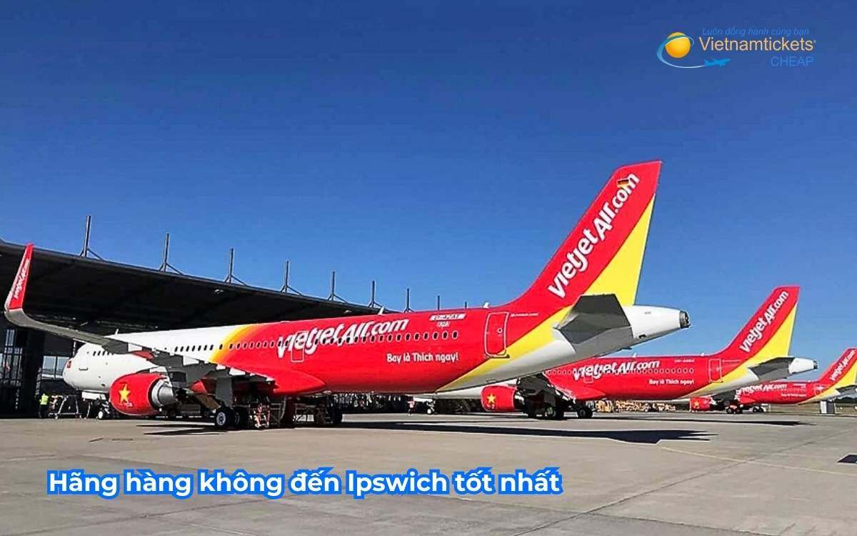 Hãng hàng không đến Ipswich tốt nhất