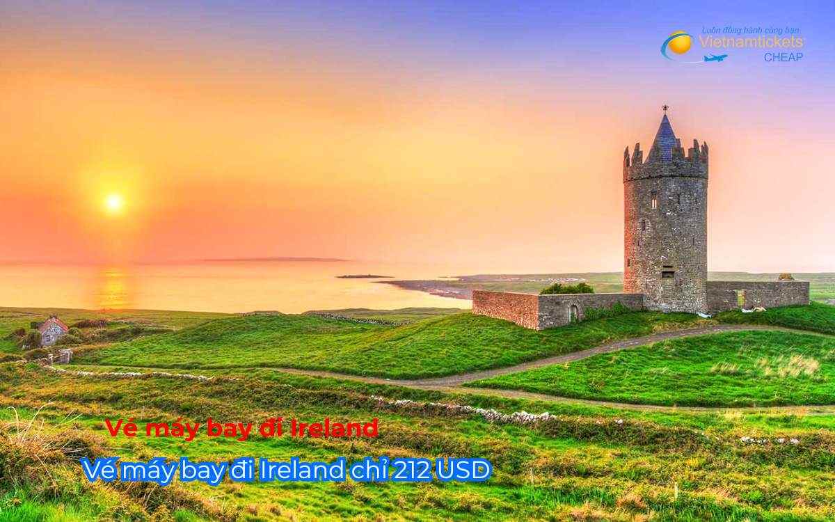 Vé máy bay đi Ireland chỉ 212 USD