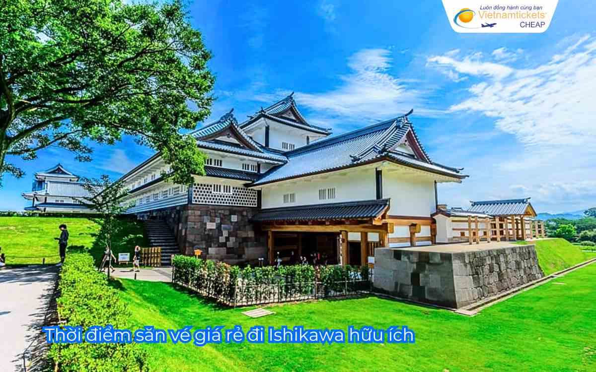 Thời điểm săn vé giá rẻ đi Ishikawa