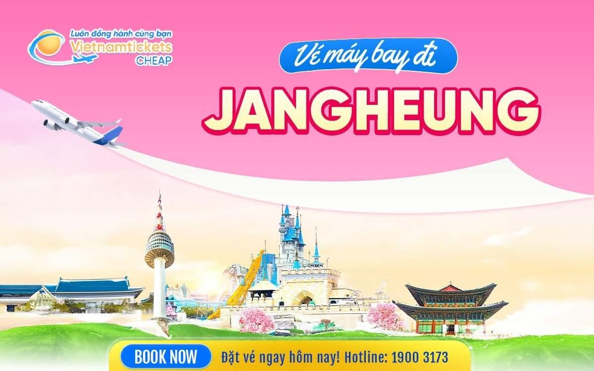 Vé Máy Bay Đi Jangheung