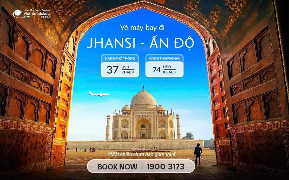 Vé Máy Bay Đi Jhansi