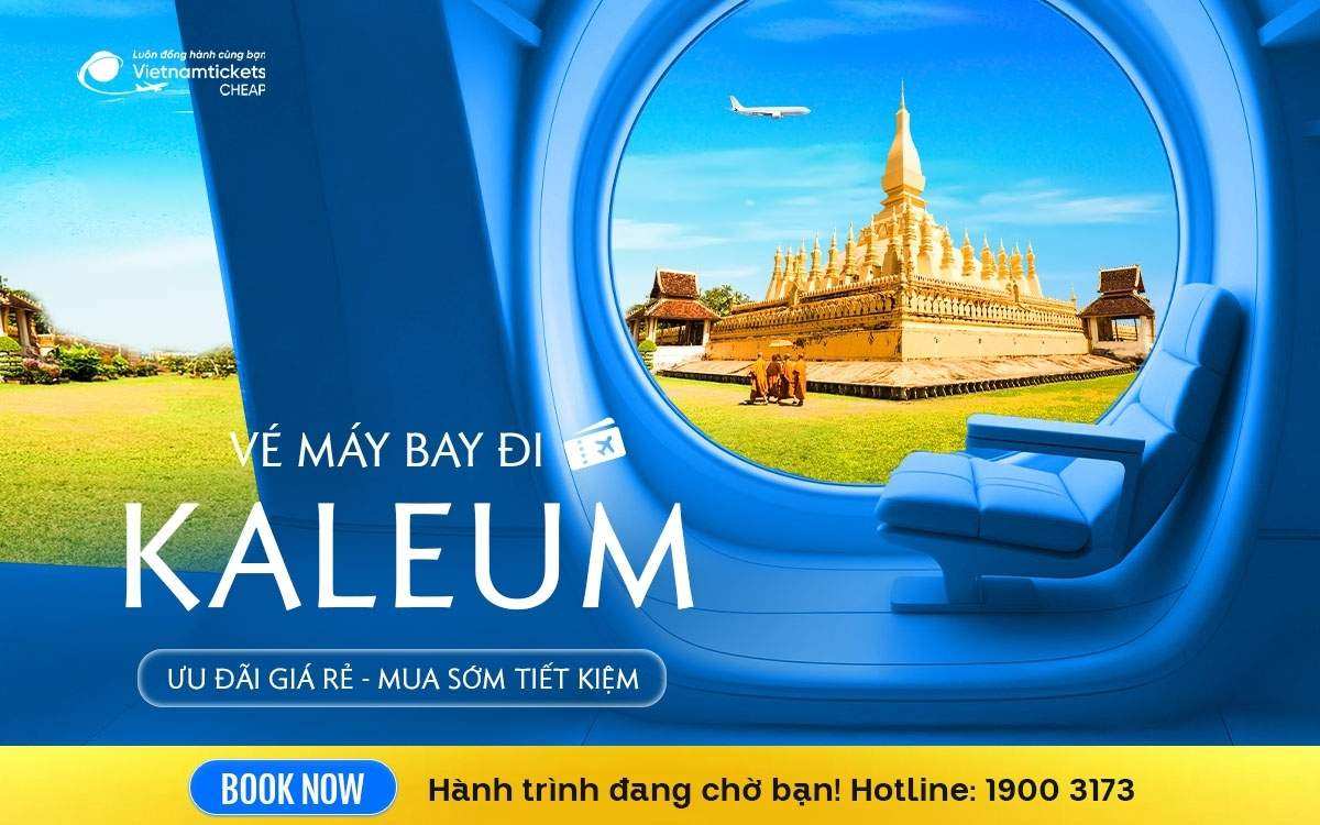 Vé Máy Bay Đi Kaleum