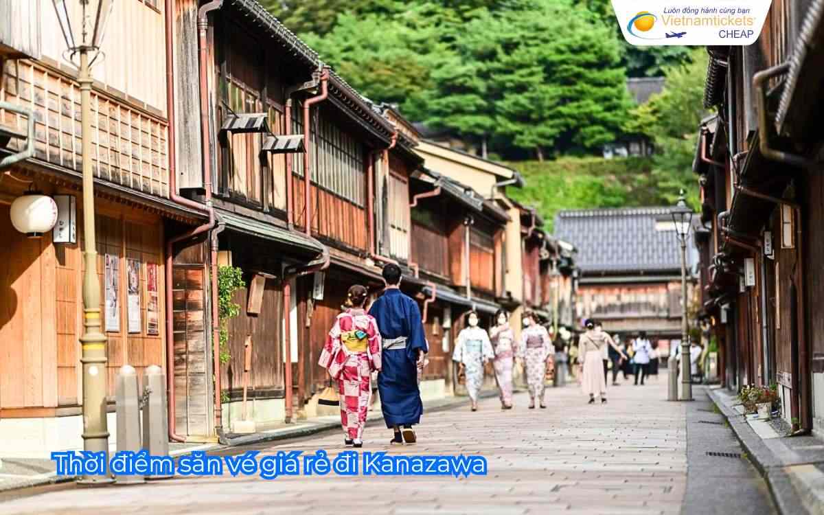 Thời điểm săn vé giá rẻ đi Kanazawa 