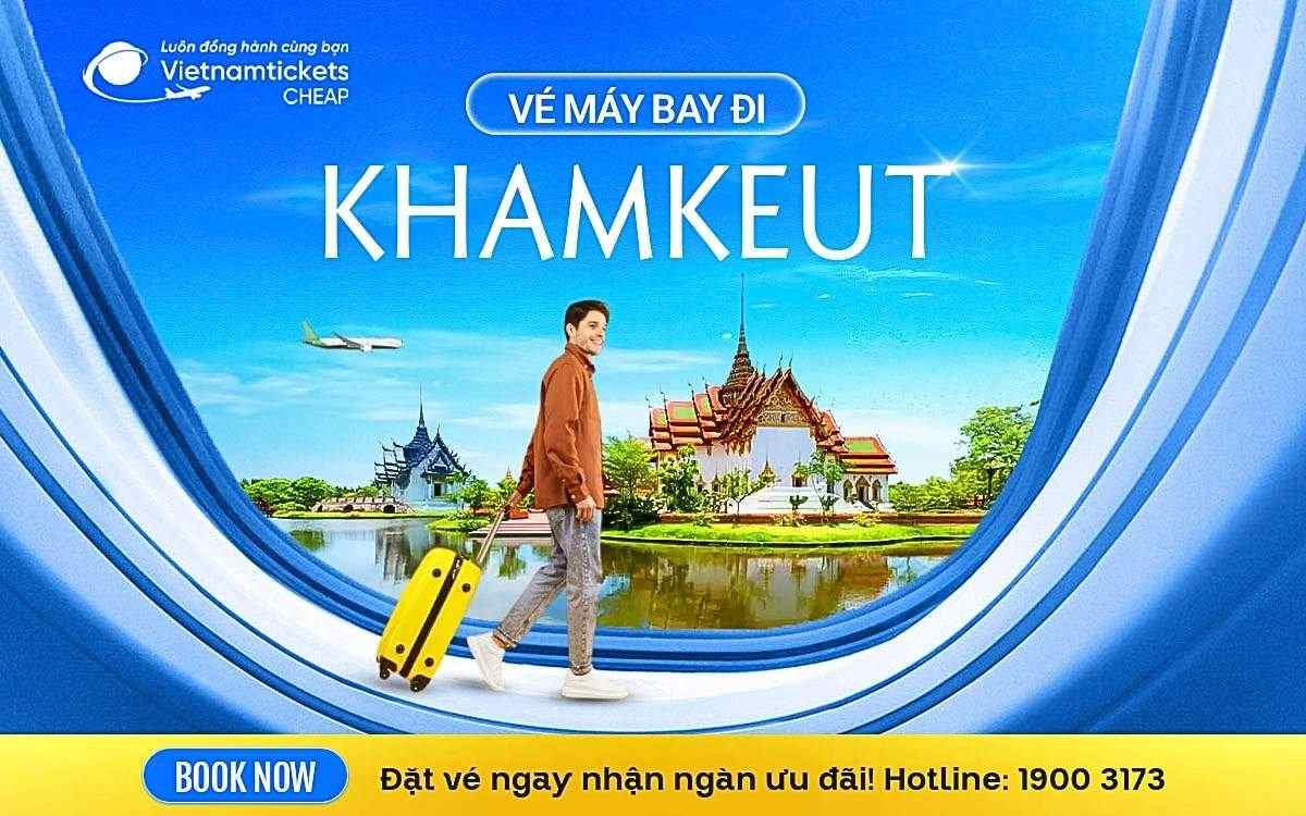 Vé Máy Bay Đi Khamkeut