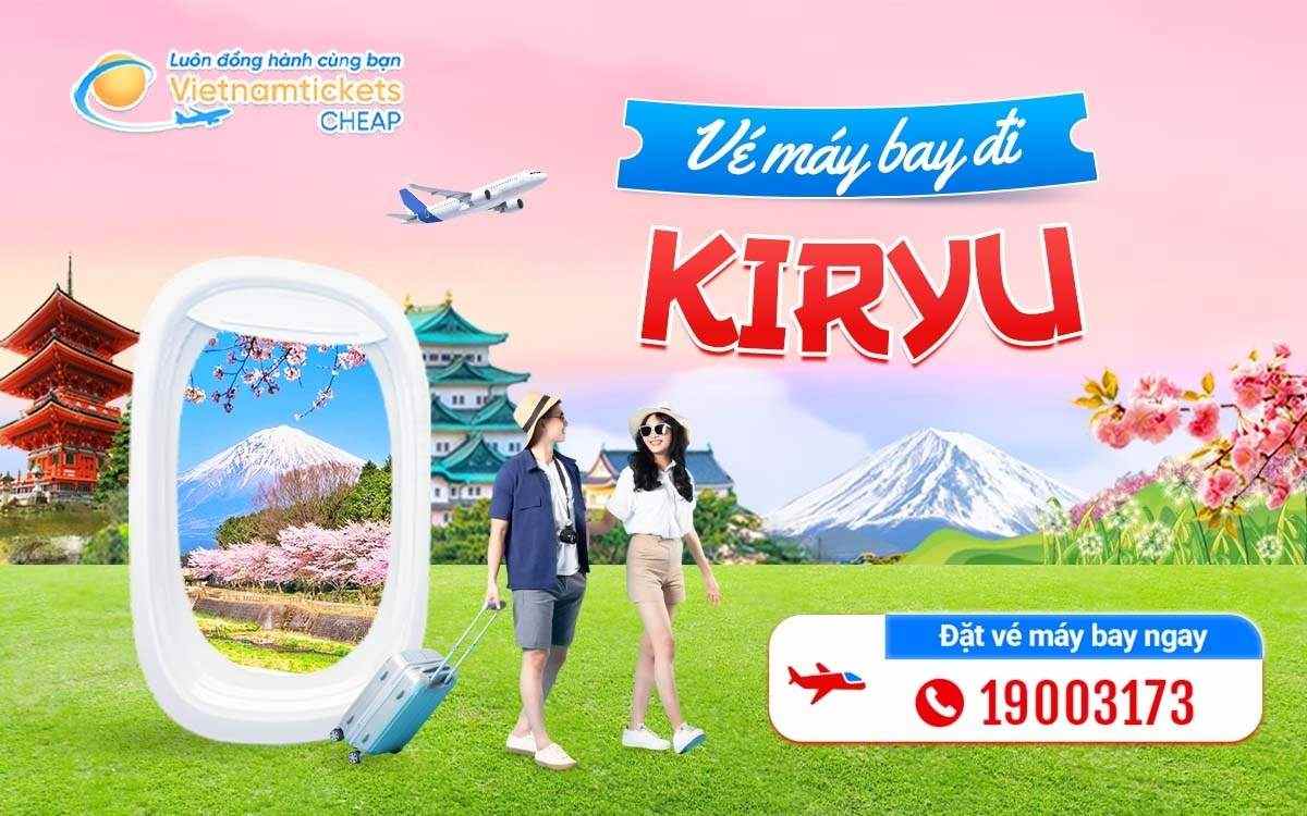 Vé đi Kiryu