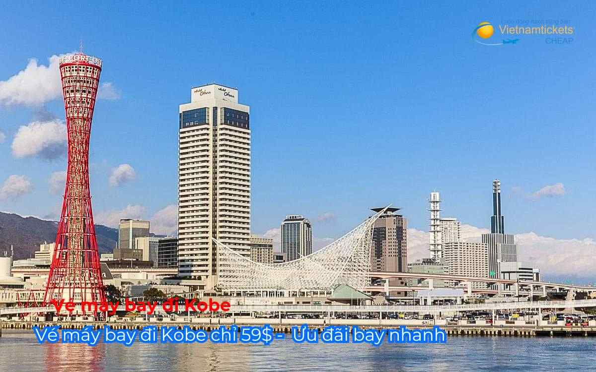 Vé máy bay đi Kobe chỉ 59$ -  Ưu đãi bay nhanh