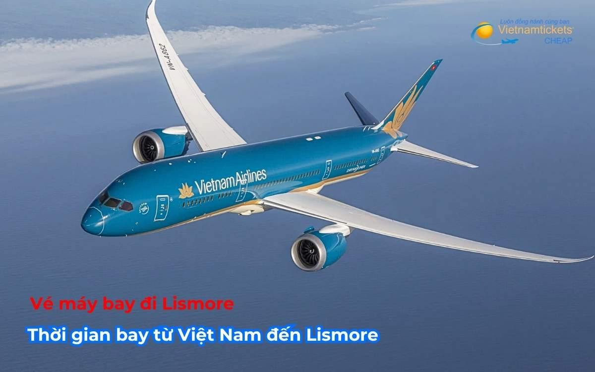 Thời gian bay từ Việt Nam đến Lismore