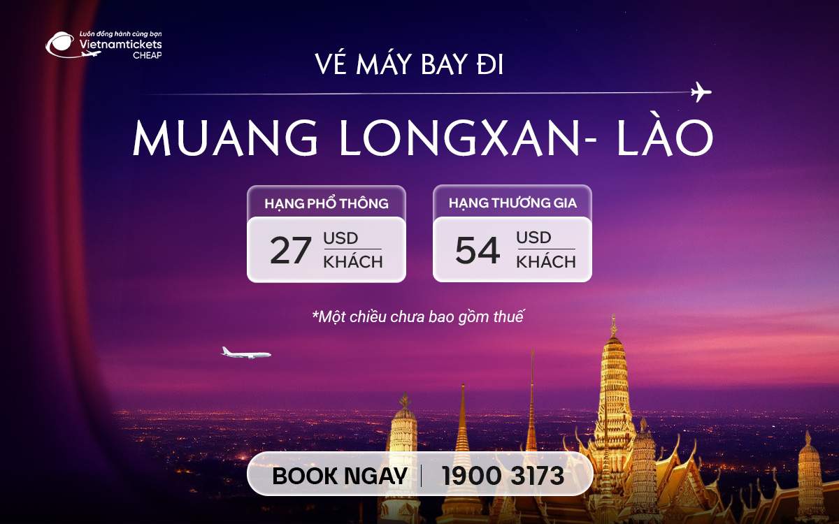 Vé Máy Bay Đi Longxan