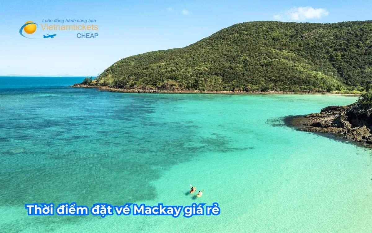 Thời điểm đặt vé Mackay giá rẻ