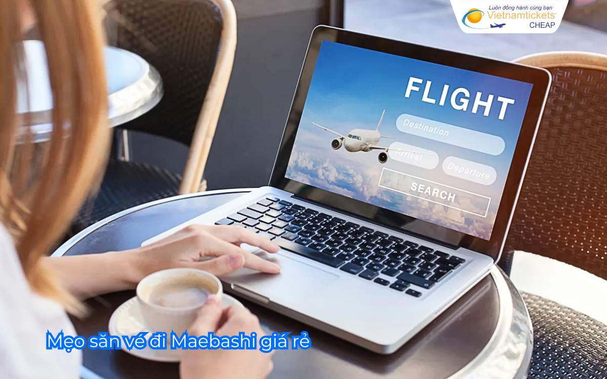 Mẹo săn vé đi Maebashi giá rẻ