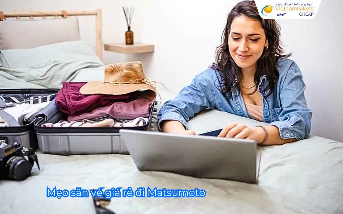 Mẹo săn vé giá rẻ đi Matsumoto hữu ích