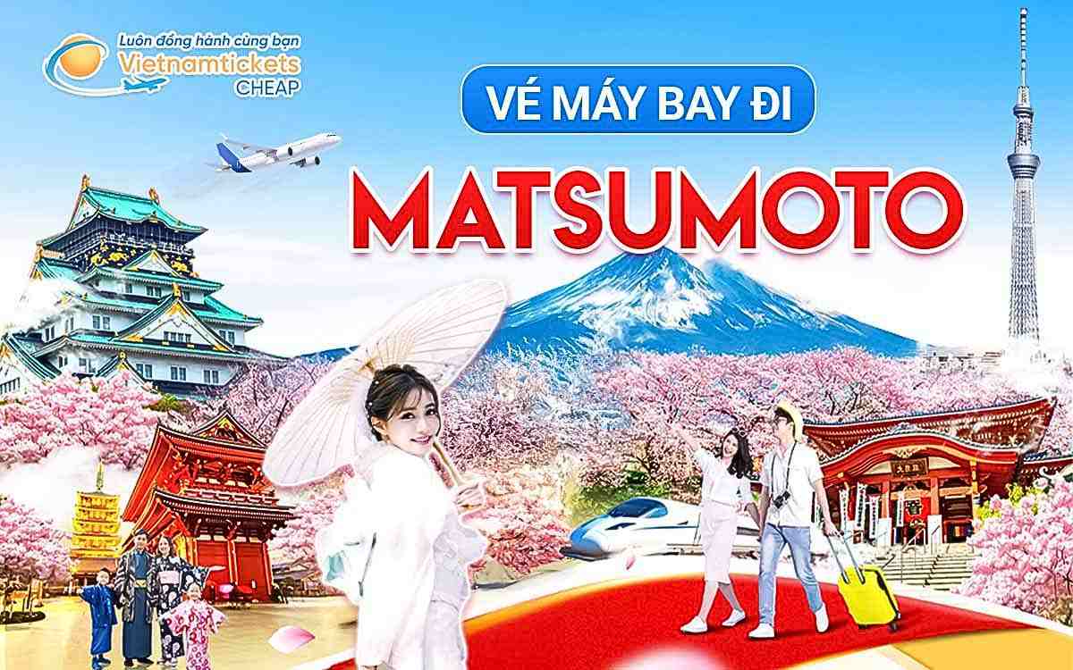 Vé đi Matsumoto