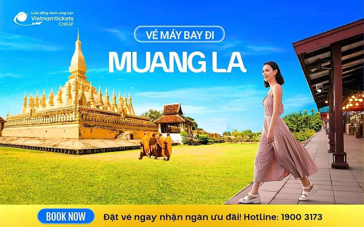 Vé Máy Bay Đi Muang La