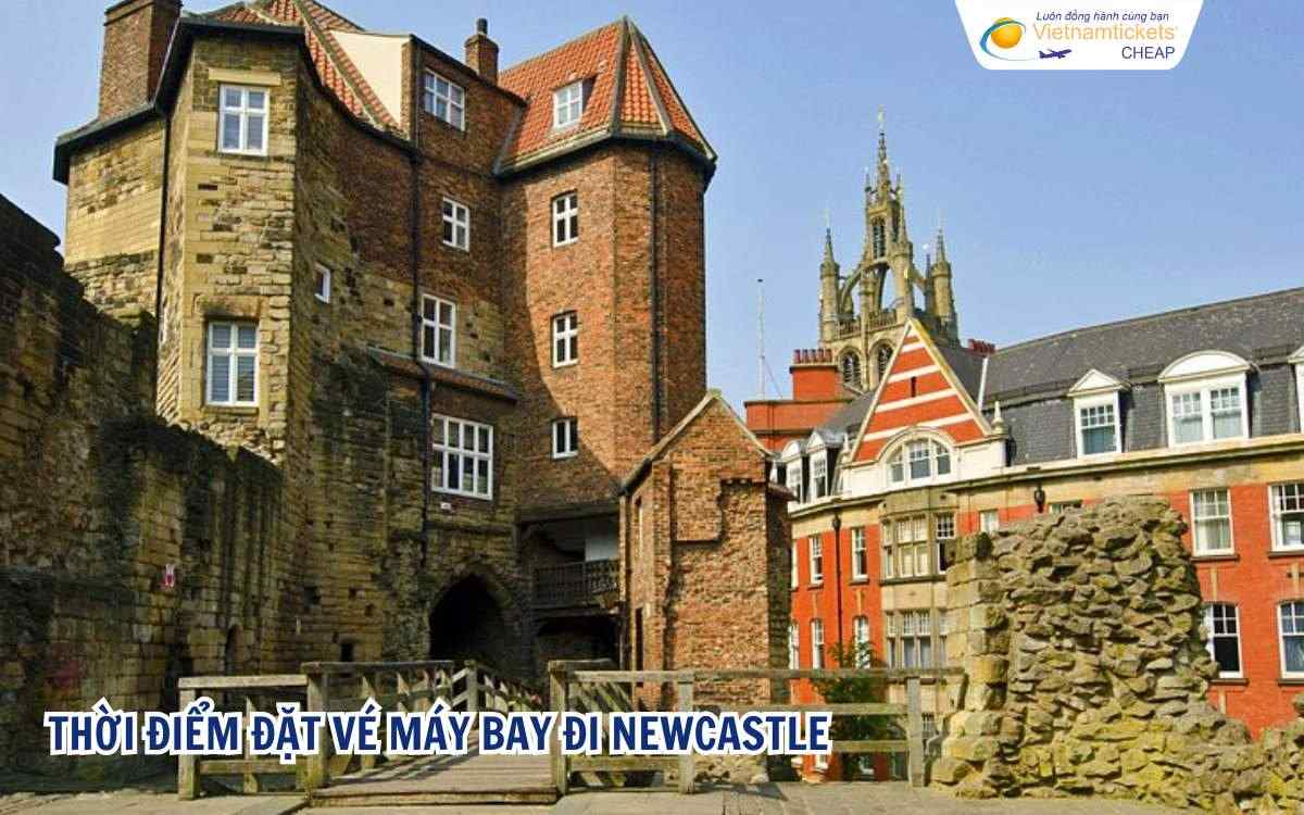 Thời điểm đặt vé máy bay đi Newcastle