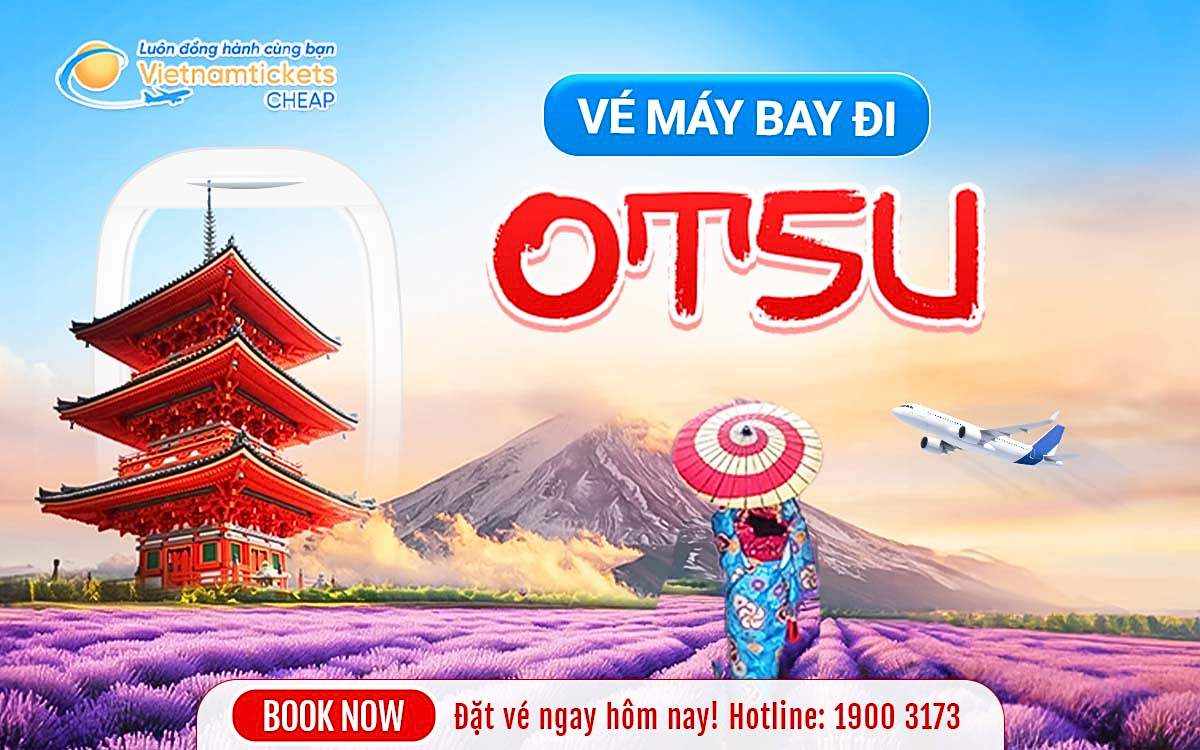 Vé đi Otsu