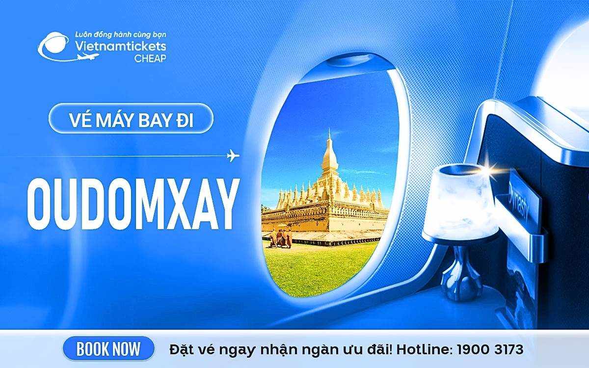 Vé Máy Bay Đi Oudomxay