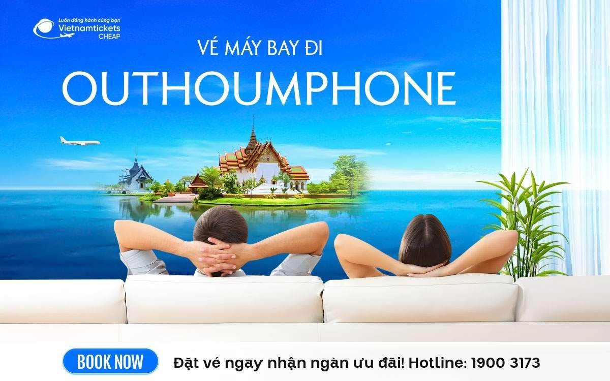 Vé Máy Bay đi Outhoumphone