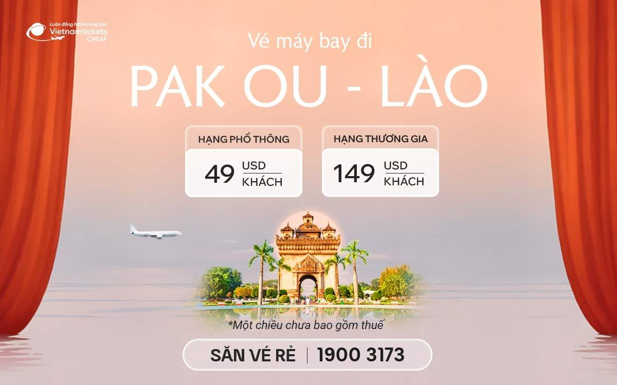 Vé Máy Bay Đi Pak Ou
