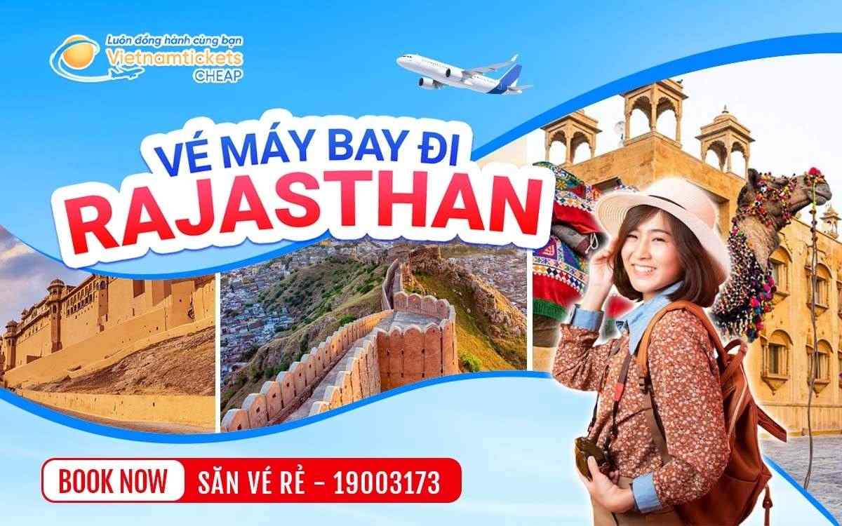 Vé Máy Bay Đi Rajasthan
