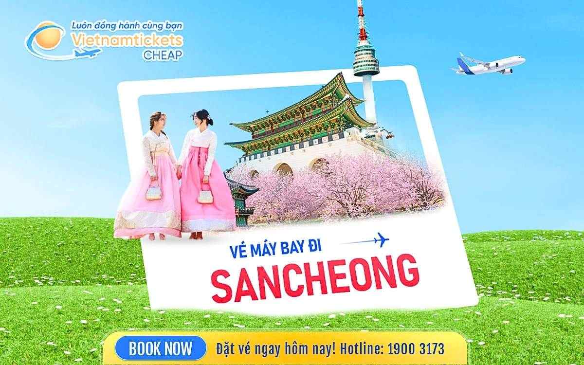 Vé Máy Bay Đi Sancheong