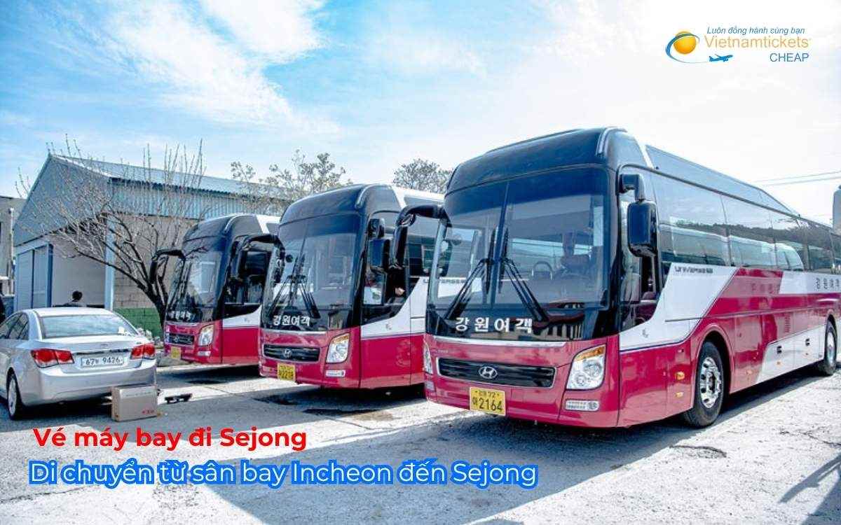 Di chuyển từ sân bay Incheon đến Sejong