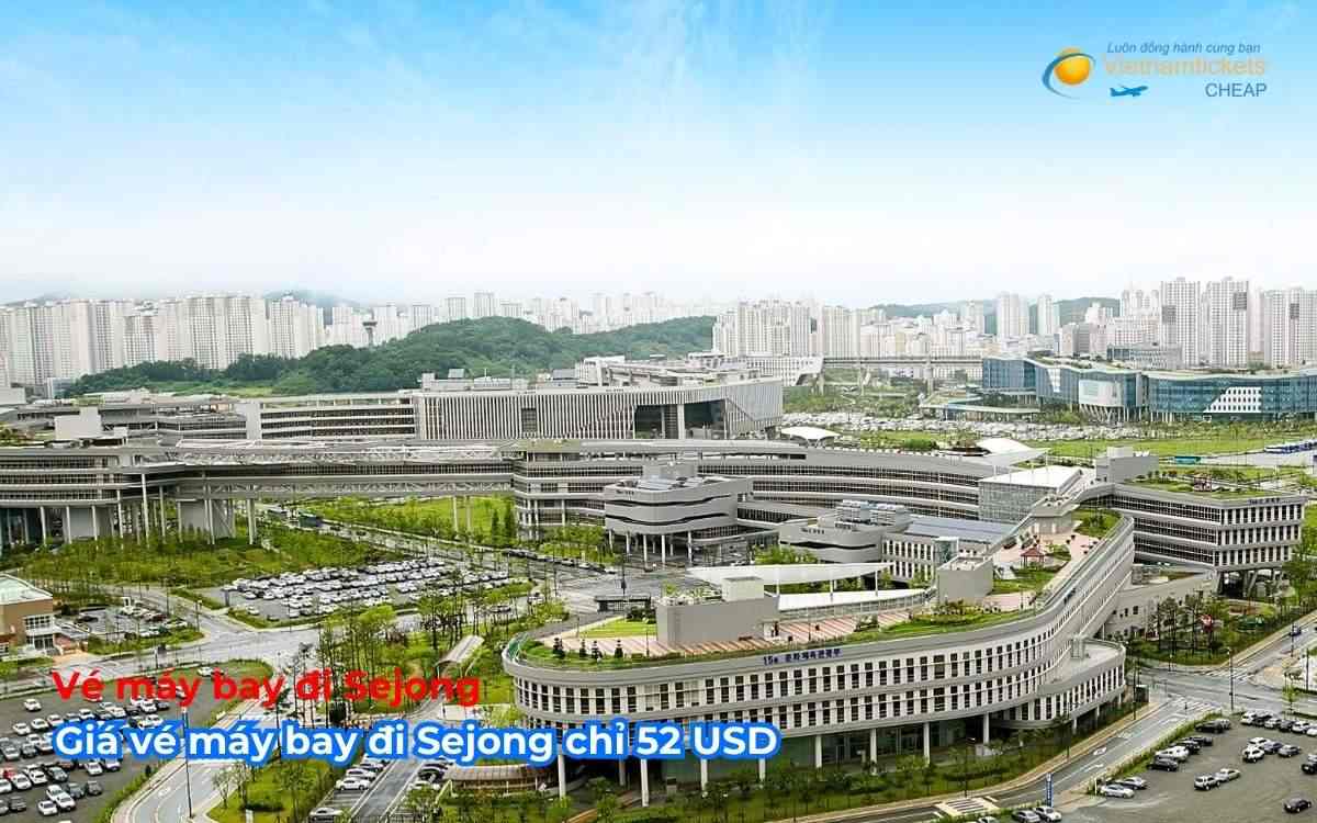 Giá vé máy bay đi Sejong chỉ 52 USD