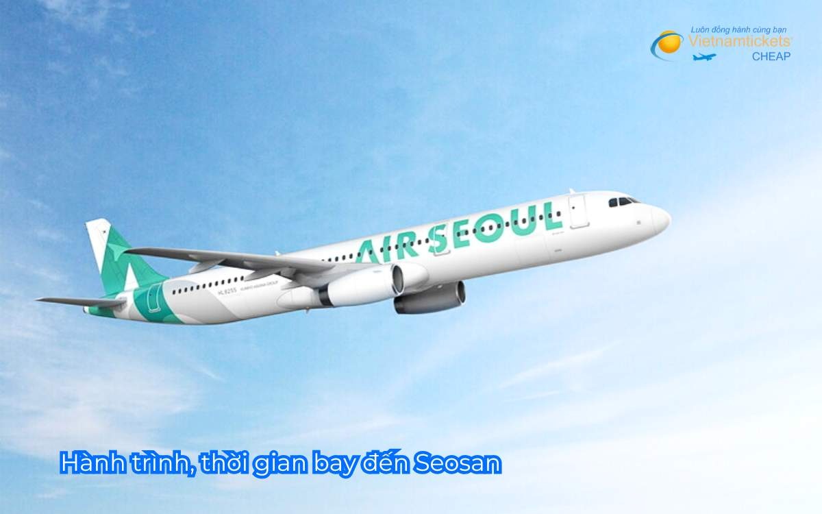 Hành trình, thời gian bay đến Seosan