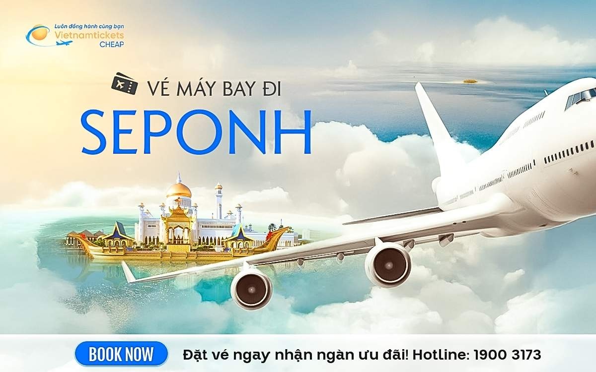 Vé Máy Bay Đi Seponh